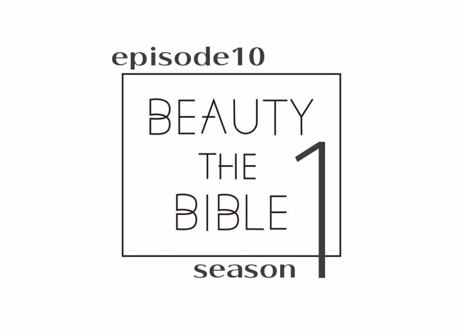 beautythebible-season1-episode10
