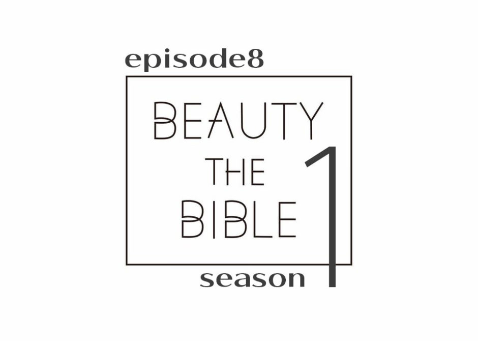beautythebible-season1-episode8