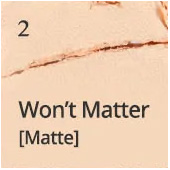 Won't Matter [マット]